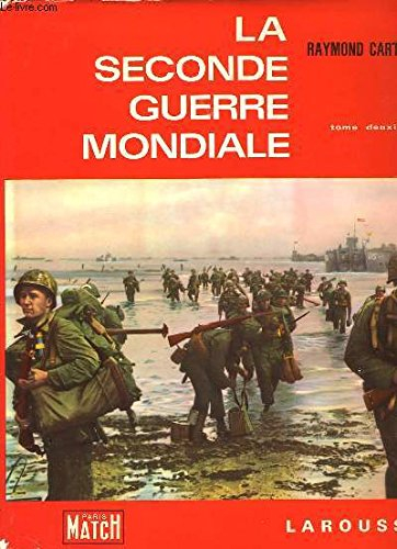 la seconde guerre mondiale, 2 tomes