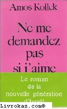 ne me demandez pas si j'aime