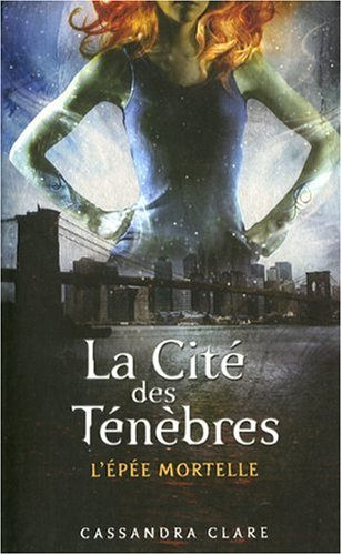 cite des tenebres t02 epee mor