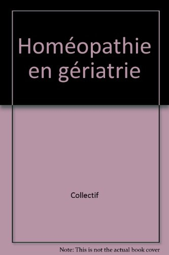 Homéopathie en gériatrie