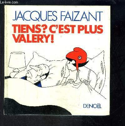tiens ? c'est plus valéry !