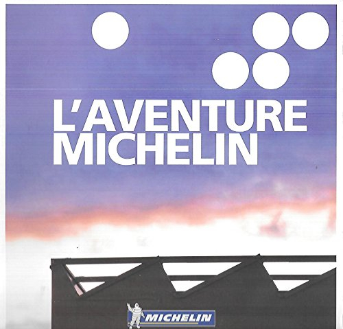 l'aventure michelin