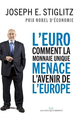 OLD - l'euro : comment la monnaie unique menace l'avenir de l'europe