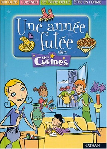 Une année futée avec mes copines
