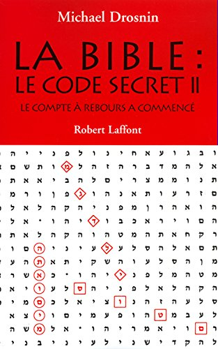 la bible : le code secret ii - le compte à rebours a commencé...