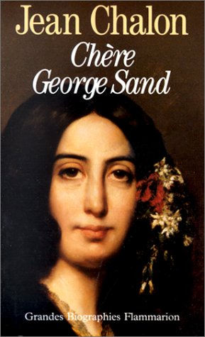 chère george sand