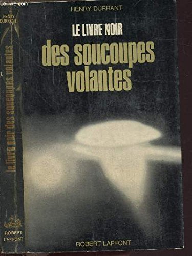 le livre noir des soucoupes volantes