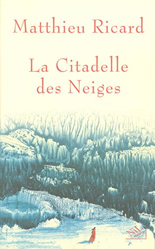 la citadelle des neiges