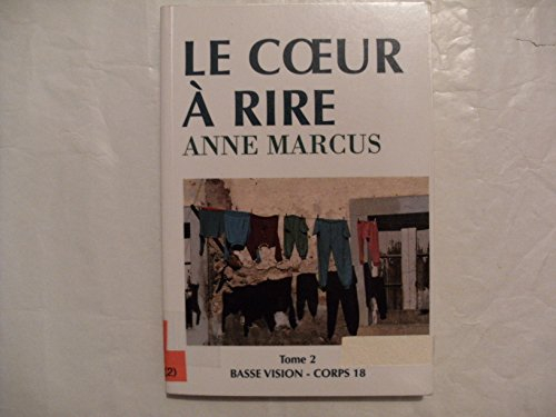 le coeur à rire tome 2