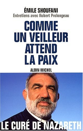 comme un veilleur attend la paix
