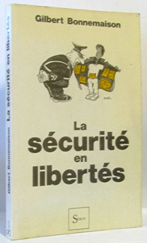 La Sécurité en libertés