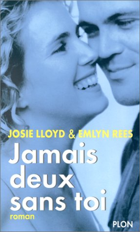 jamais deux sans toi