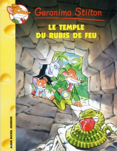 geronimo stilton, tome 25 : le temple du rubis de feu