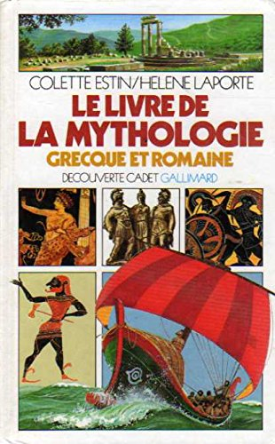 le livre de la mythologie grecque et romaine