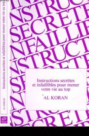 instructions secrètes et infaillibles pour mener une vie au top